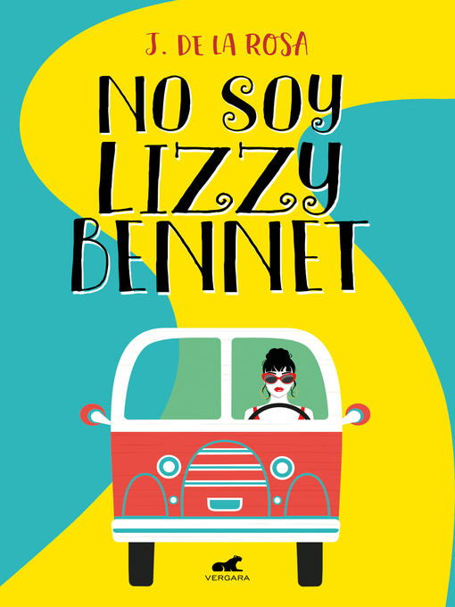 Title details for No soy Lizzy Bennet by J. de la Rosa - Wait list